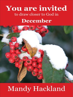 cover image of You Are Invited to Draw Closer to God in December